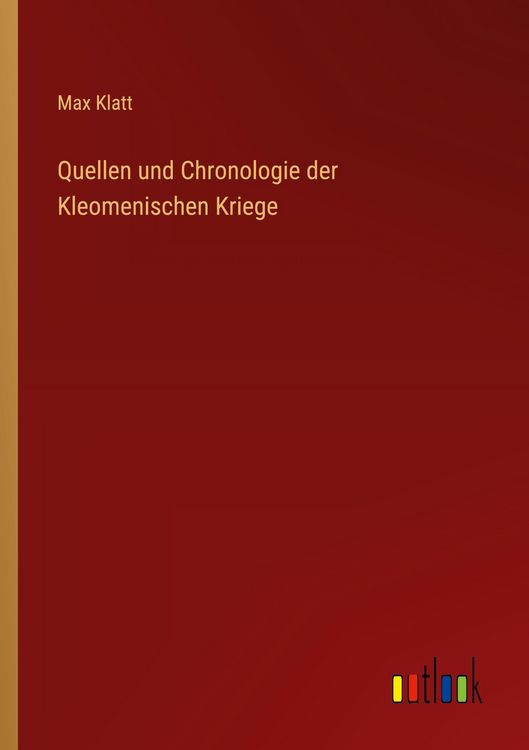 Produktbild: Quellen und Chronologie der Kleomenischen Kriege