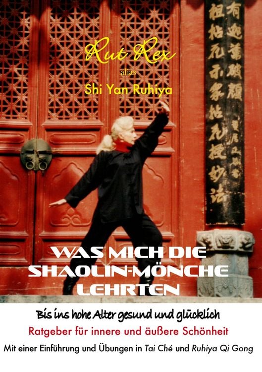 Produktbild: Was mich die Shaolin-M&ouml;nche lehrten