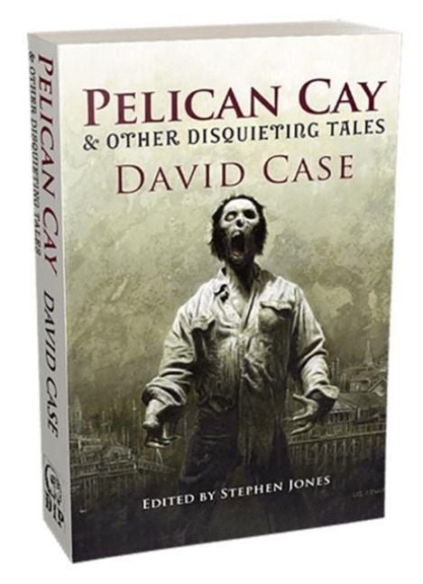 Produktbild: Pelican Cay & Other Disquieting Tales