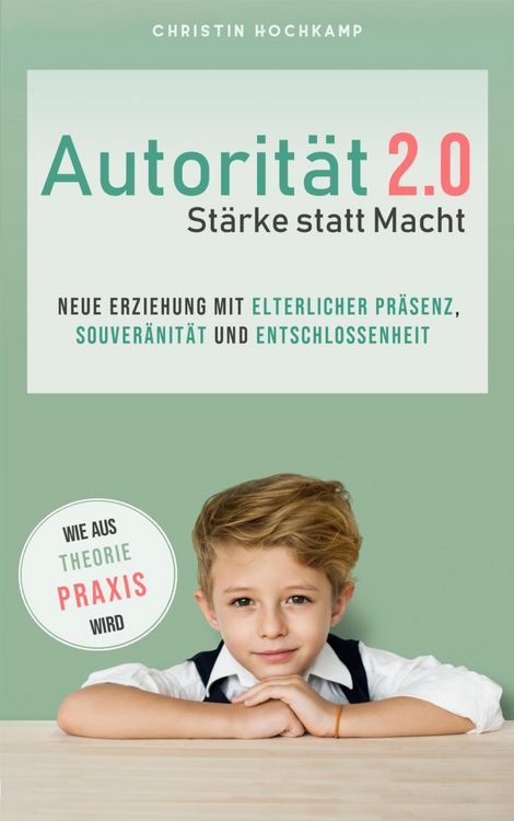 Produktbild: Autorit&auml;t 2.0 - St&auml;rke statt Macht