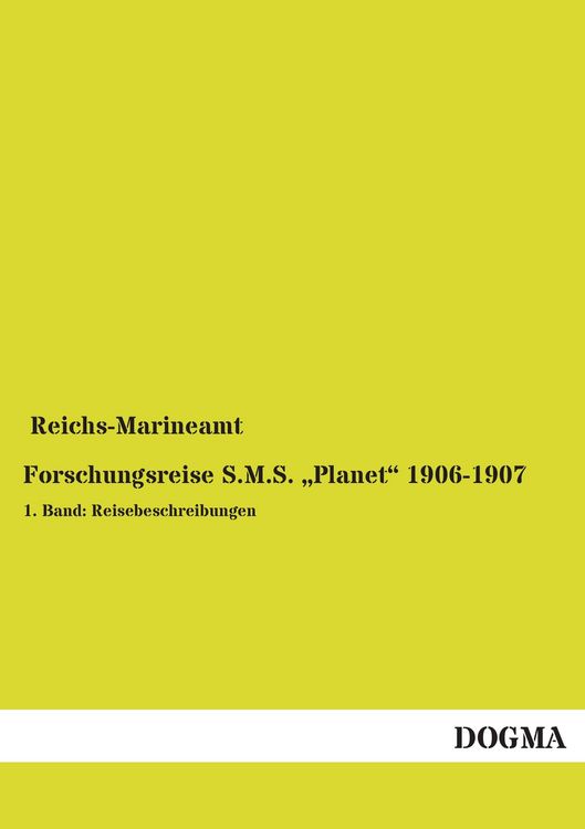 Produktbild: Forschungsreise S.M.S. "Planet" 1906-1907
