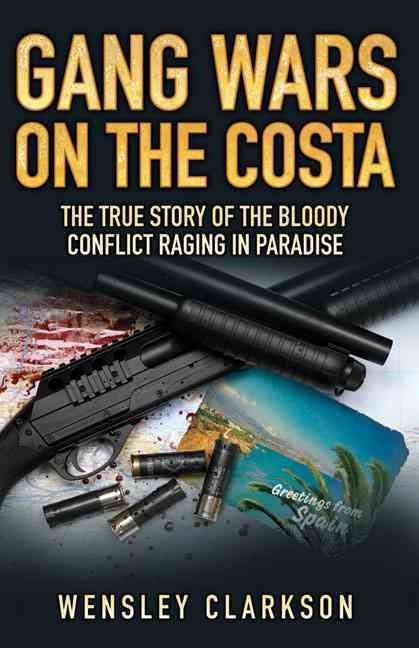 Produktbild: Clarkson, W: Gang Wars on the Costa