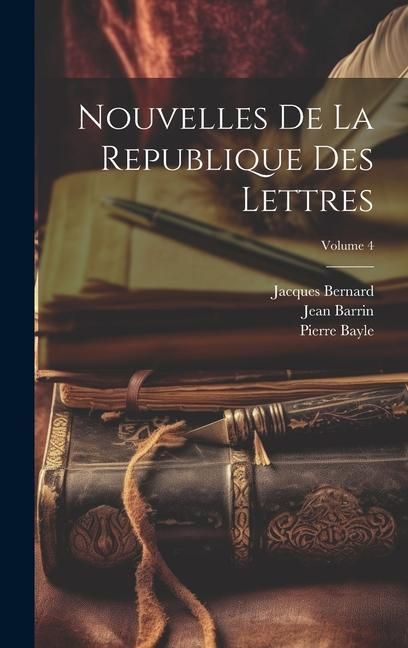 Produktbild: Nouvelles De La Republique Des Lettres; Volume 4