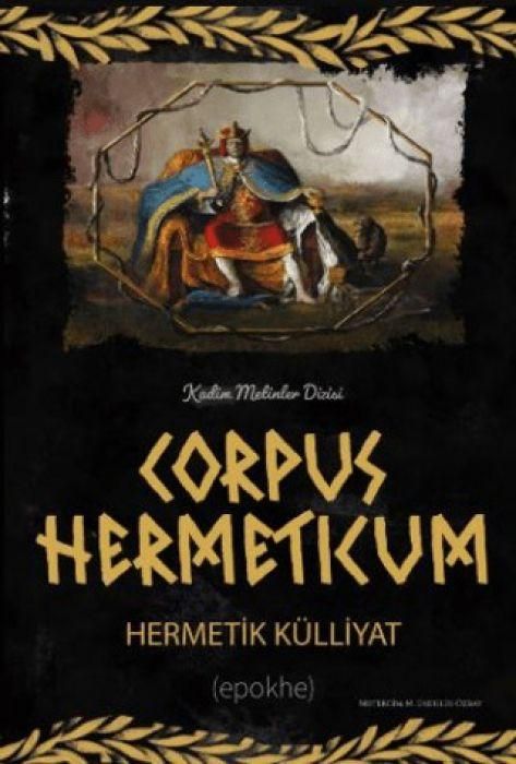 Produktbild: Corpus Hermeticum - Hermetik K&uuml;lliyat