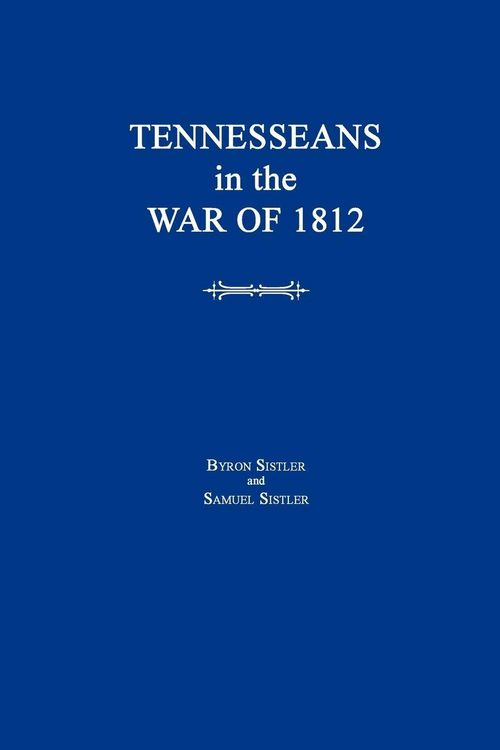 Produktbild: Tennesseans in the War of 1812