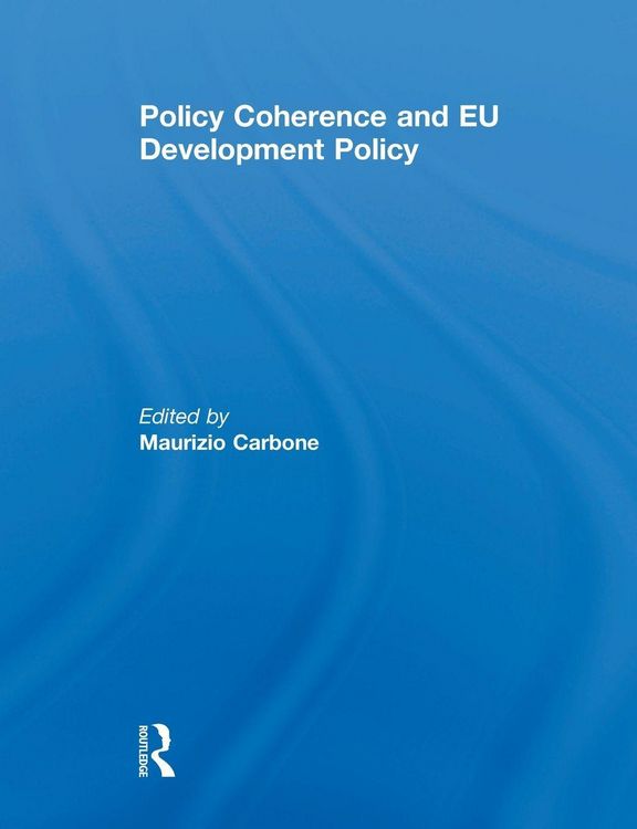 Produktbild: Policy Coherence and EU Development Policy