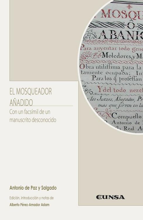 Produktbild: El mosqueador a&ntilde;adido: Con un f&aacute;csimil de un manuscrito desconocido