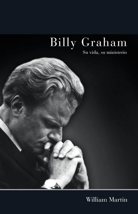 Produktbild: La Billy Graham - Su vida, su ministerio