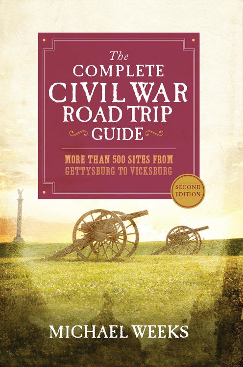 Produktbild: The Complete Civil War Road Trip Guide