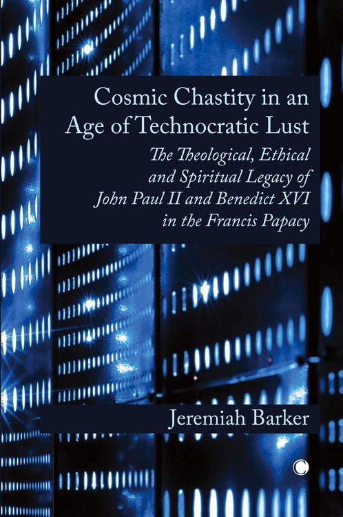 Produktbild: Cosmic Chastity in an Age of Technocratic Lust