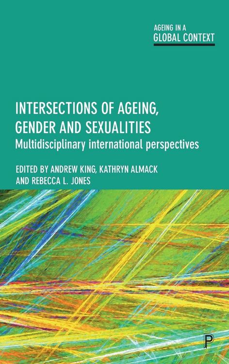 Produktbild: Intersections of Ageing, Gender and Sexualities