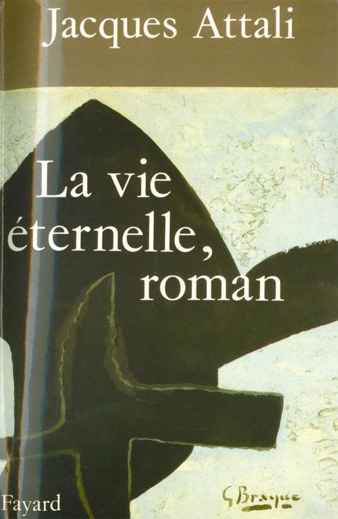 Produktbild: La Vie &eacute;ternelle, roman