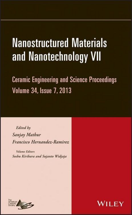 Produktbild: Nanostructured Materials and Nanotechnology VII, Volume 34, Issue 7