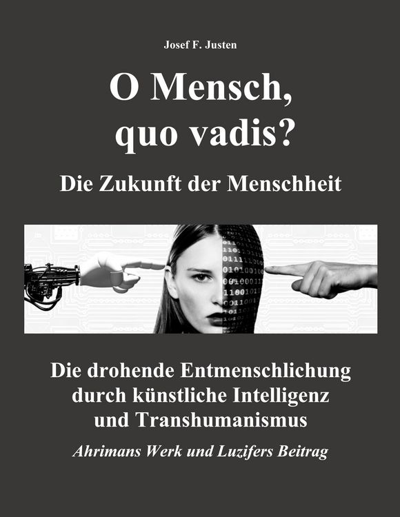 Produktbild: O Mensch, quo vadis? Die Zukunft der Menschheit