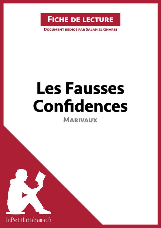 Produktbild: Les Fausses Confidences de Marivaux (Fiche de lecture)