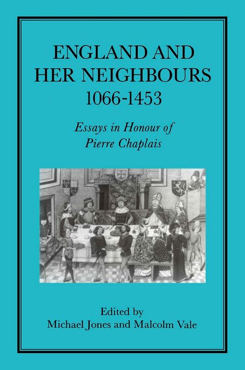 Produktbild: England and her Neighbours, 1066-1453