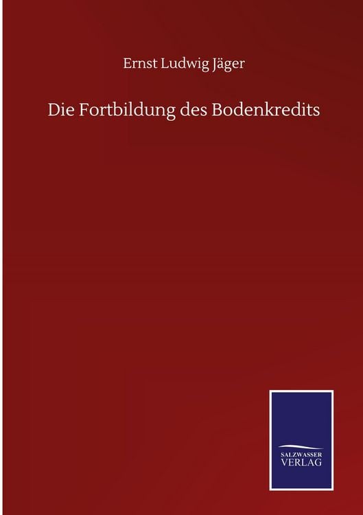 Produktbild: Die Fortbildung des Bodenkredits