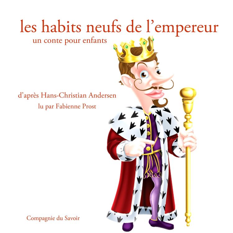 Produktbild: Les habits neufs de l'empereur (Andersen)