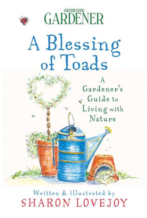 Produktbild: A Blessing of Toads: A Gardener's Guide to Living with Nature
