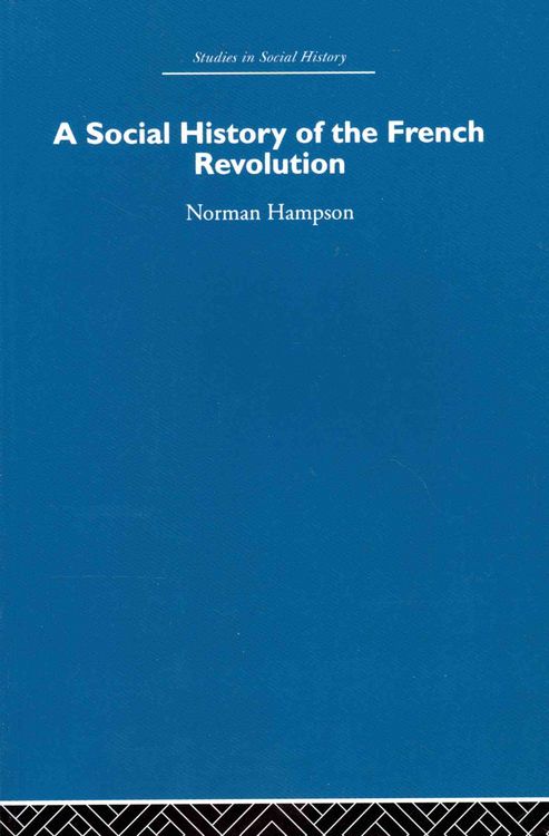 Produktbild: Hampson, N: A Social History of The French Revolution