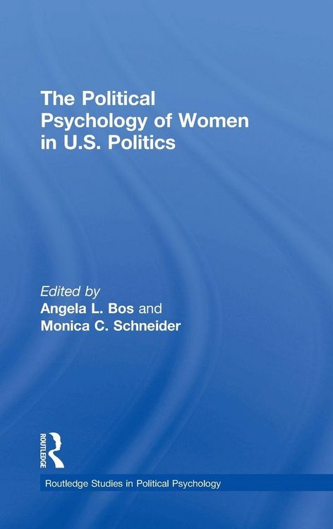 Produktbild: The Political Psychology of Women in U.S. Politics