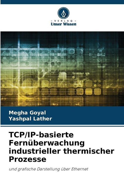 Produktbild: TCP/IP-basierte Fern&uuml;berwachung industrieller thermischer Prozesse
