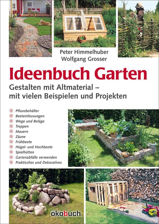 Produktbild: Ideenbuch Garten: Gestalten mit Altmaterial