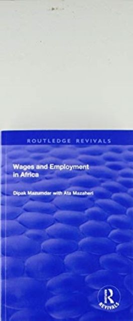 Produktbild: Mazumdar, D: Wages and Employment in Africa
