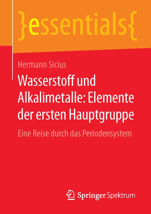 Produktbild: Wasserstoff und Alkalimetalle: Elemente der ersten Hauptgruppe