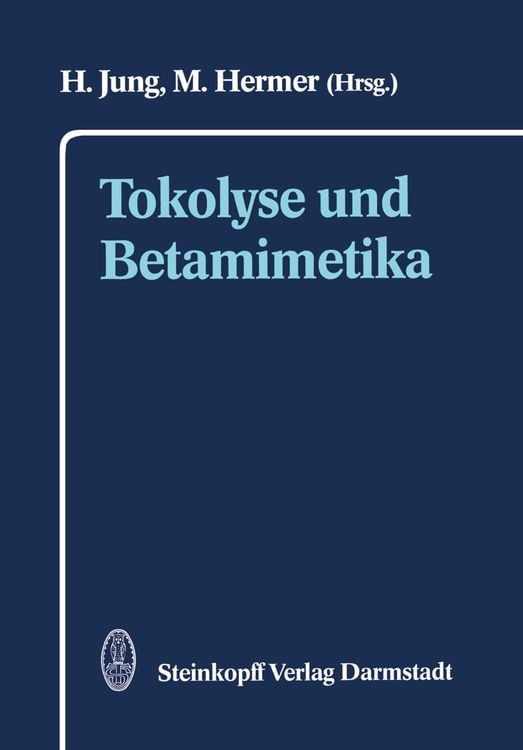 Produktbild: Tokolyse und Betamimetika