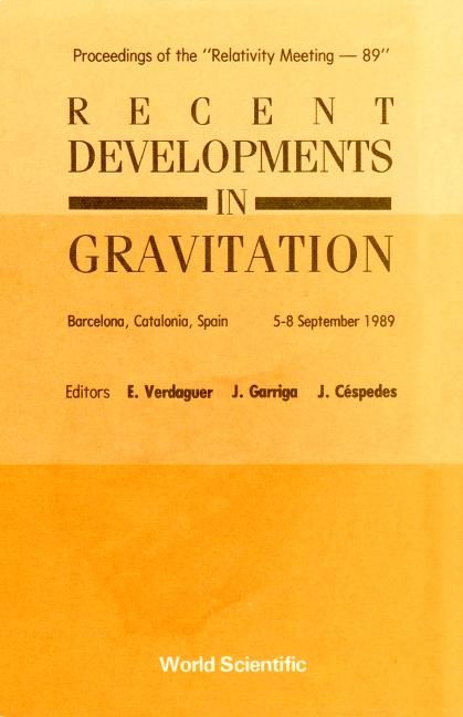Produktbild: Recent Developments in Gravitation - Proceedings of the Relativity Meeting - 89