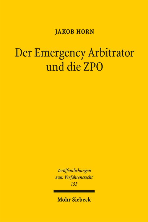 Produktbild: Der Emergency Arbitrator und die ZPO
