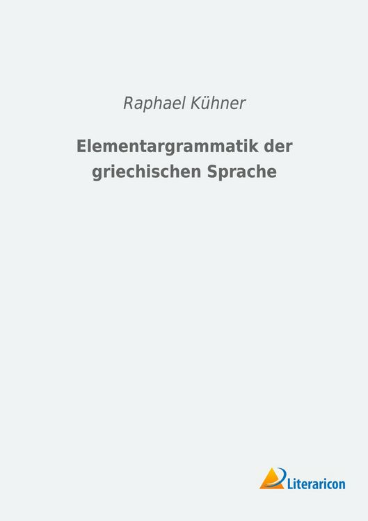 Produktbild: Elementargrammatik der griechischen Sprache