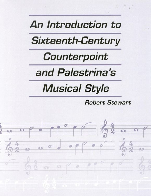 Produktbild: An Introduction to Sixteenth Century Counterpoint and Palestrina's Musical Style