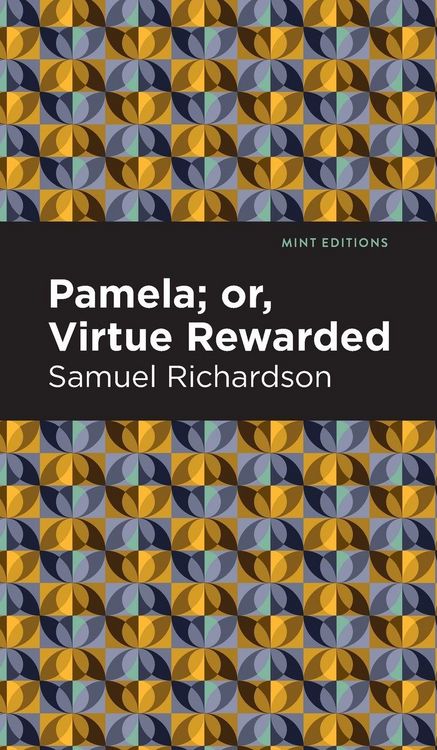 Produktbild: Pamela, or Virtue Rewarded