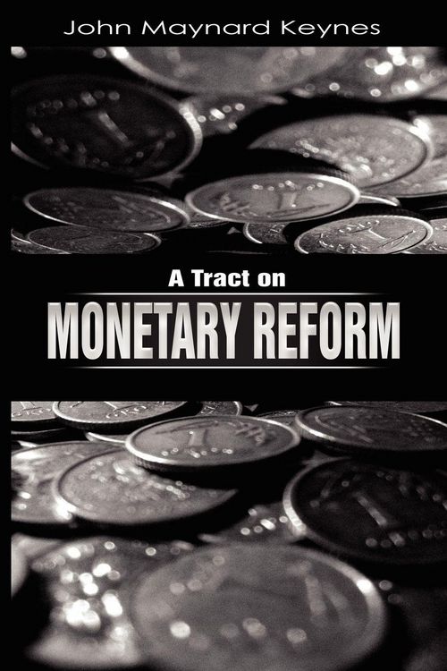 Produktbild: A Tract on Monetary Reform
