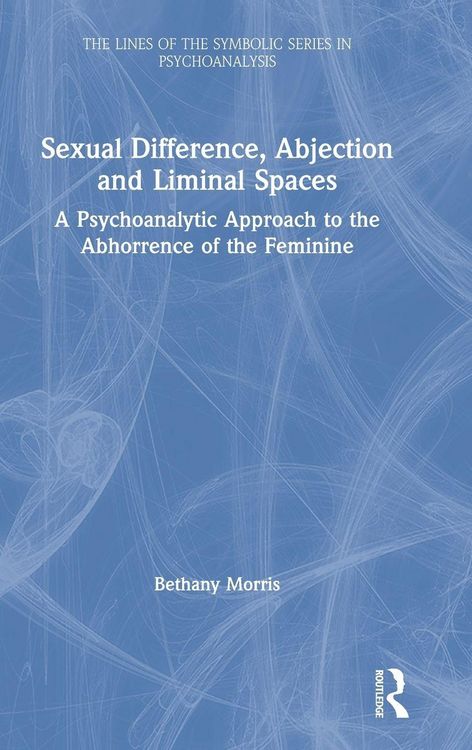 Produktbild: Sexual Difference, Abjection and Liminal Spaces