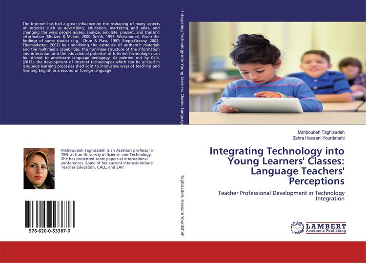 Produktbild: Integrating Technology into Young Learners' Classes: Language Teachers' Perceptions