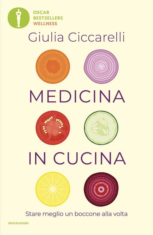 Produktbild: Medicina in cucina. Stare meglio un boccone alla volta