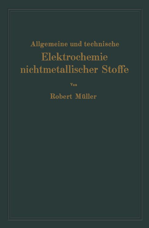 Produktbild: Allgemeine und technische Elektrochemie nichtmetallischer Stoffe
