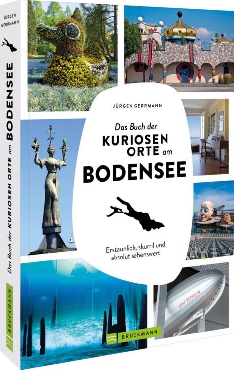 Produktbild: Das Buch der kuriosen Orte am Bodensee