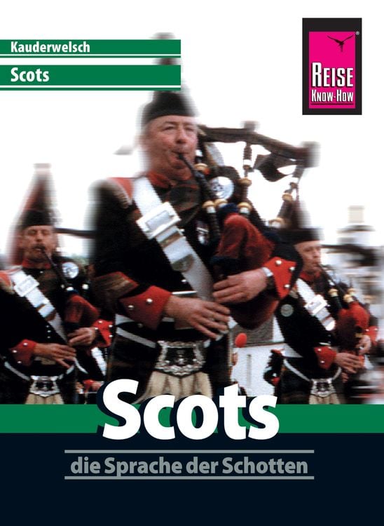 Produktbild: Reise Know-How Sprachführer Scots - die Sprache der Schotten: Kauderwelsch-Band 86