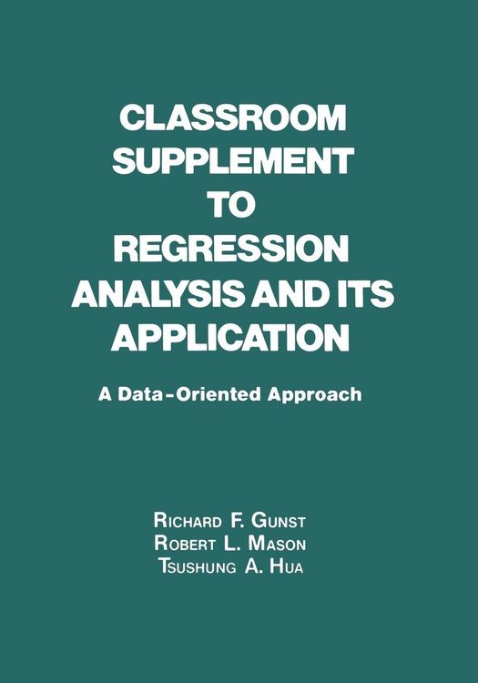 Produktbild: Classroom Supplement to Regression Analysis and its Application
