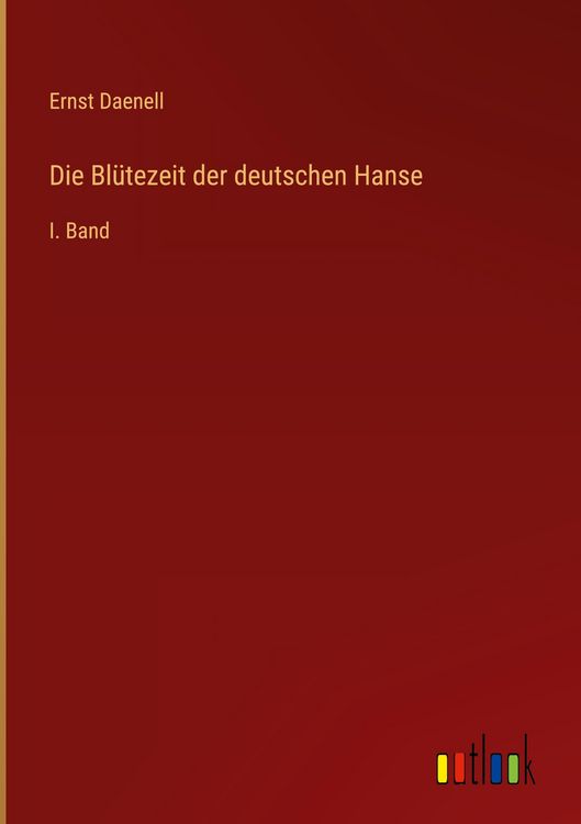 Produktbild: Die Bl&uuml;tezeit der deutschen Hanse