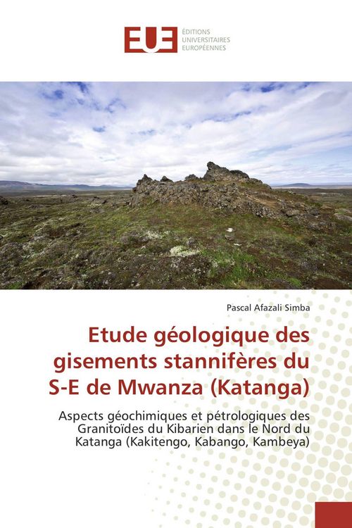 Produktbild: Etude g&eacute;ologique des gisements stannif&egrave;res du S-E de Mwanza (Katanga)