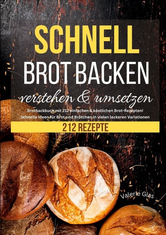 Produktbild: Schnell Brot backen verstehen & umsetzen