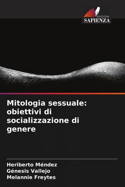 Produktbild: Mitologia sessuale: obiettivi di socializzazione di genere