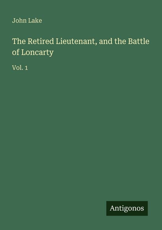 Produktbild: The Retired Lieutenant, and the Battle of Loncarty