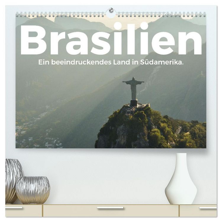 Produktbild: Brasilien - Eine beeindruckendes Land in S&uuml;damerika. (hochwertiger Premium Wandkalender 2026 DIN A2 quer), Kunstdruck in Hochglanz