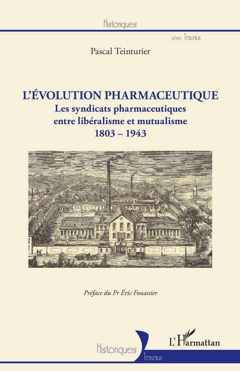 Produktbild: L'&eacute;volution pharmaceutique
